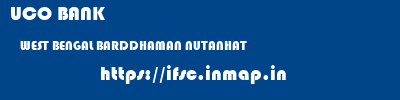 UCO BANK  WEST BENGAL BARDDHAMAN NUTANHAT   ifsc code